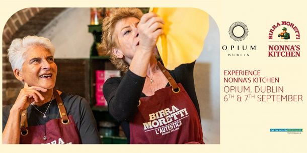 Image for blog post Experience Birra Moretti & Nonna’s Kitchen at Opium Dublin.